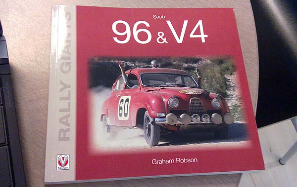 Graham Robson: Rally Giants - Saab 96 & V4