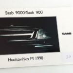 Saab 9000 / 900 Huoltovihko 1990. -MYYTY-